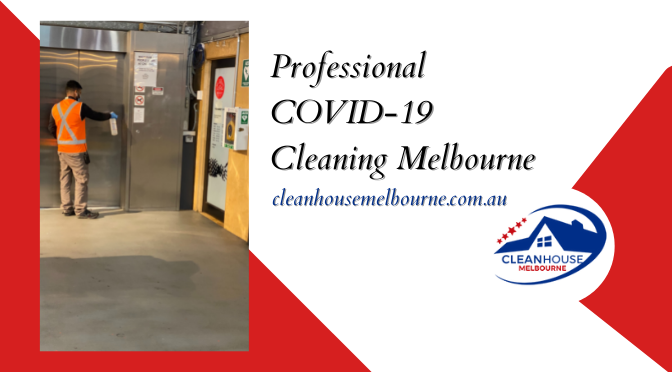 Professional COVID-19 Cleaning Melbourne